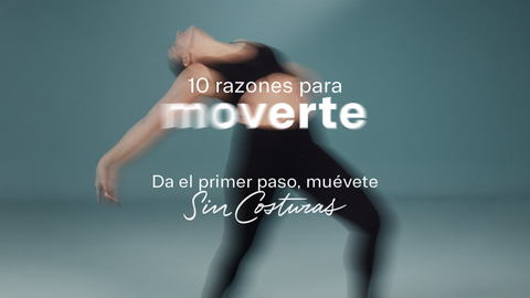 Moverte por tu salud: 10 razones para hacer del movimiento parte de tu vida